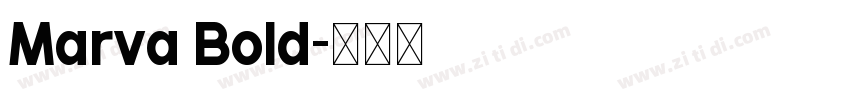 Marva Bold字体转换